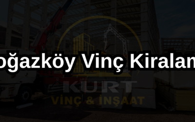 Boğazköy Vinç Kiralama